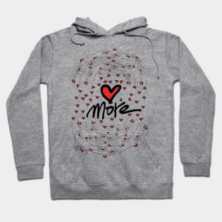 Love more Hoodie